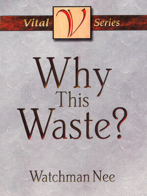 cover image of Why This Waste?